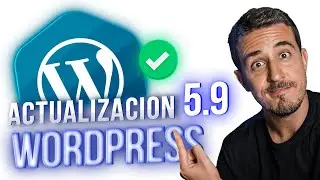 ¡Actualizá a WORDPRESS 5.9! 😲