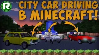 Настоящий City Car Driving в Minecraft! - Очень реалистично)