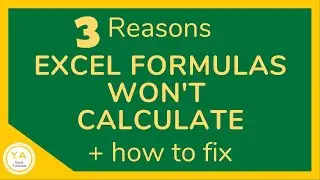 3 Reasons Why Excel Formulas Won’t Calculate + How to Fix – Excel Tutorial