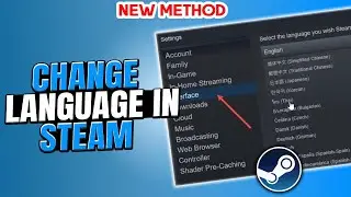 How To Change Language In Steam