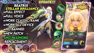 Update!!! | Script Skin Beatrix Prime Stellar Brilliance No Password | Full Effect Voice | New Patch