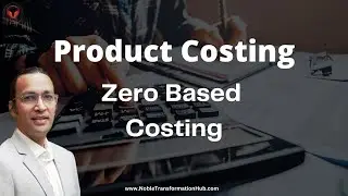 Zero Based Costing. 