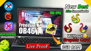 NEW SMART GAGA LITE BEST FOR LOW END PC - 2GB RAM NO GRAPHICS CARD | FREE FIRE IN 1GB RAM LiveProoF