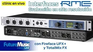 Fireface UFX+: Grabación en alta resolución con los interfaces de audio RME