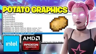 How to Get Potato Graphics in Fortnite! (Max FPS + 0 Delay) In Intel & AMD GPU