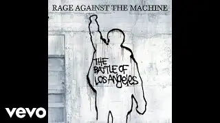 Rage Against The Machine - Calm Like a Bomb (Audio)