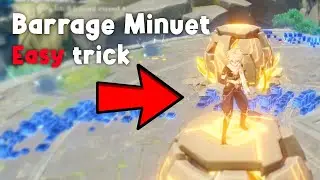 Barrage Minuet Guide - Easy trick - Genshin Impact