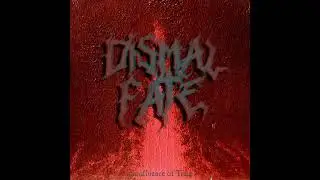 Dismal Fate (Swi) - Confluence of Time (EP 2022)