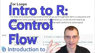 Introduction to R: Control Flow