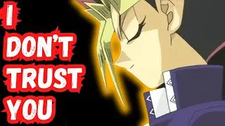 When Yugi doesn't TRUST you! | Yu-Gi-Oh Meme