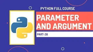 Parameter and arguments in Python | Python Full Course | Part-38 | Hindi