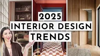 The Biggest Interior Design Trends for 2025 ✨