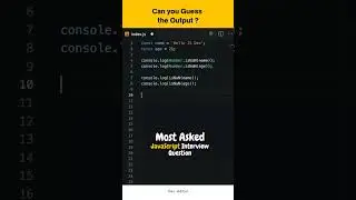 Most asked JavaScript Interview Question (1) 