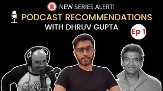Podcast Recommendations with Dhruv | Episode 1