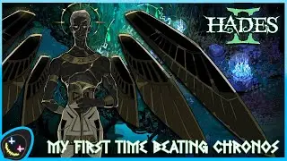 Hades 2 | Early Access | First time beating Chronos