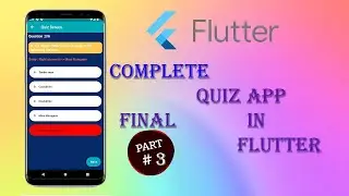 Complete Quiz App In Flutter Final Part  3 || In Hindi || Flutter Quiz App In Hindi