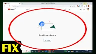 Fix Youtube Something Went Wrong Problem on Google Chrome Desktop