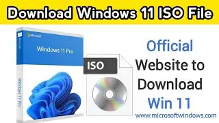 Windows 11 Download ISO File | Official Microsoft Download Windows 11 | Educational Word