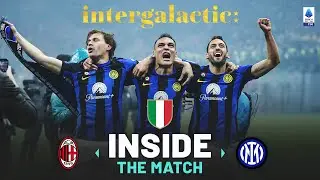 The Movie of the SCUDETTO Night | Inside the Match | Milan-Inter | Serie A 2023/24