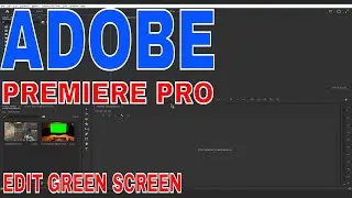 ✅ How To Edit Green Screen In Adobe Premiere Pro 🔴