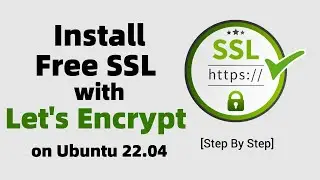 Install Free SSL Certificate with Lets Encrypt on Ubuntu 22.04 LTS | NGINX Server | Latest 2023