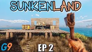 SunkenLand - EP2 (Getting Started)