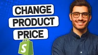 How to Change Product Price on Shopify (2022) | Shopify Change Product Price