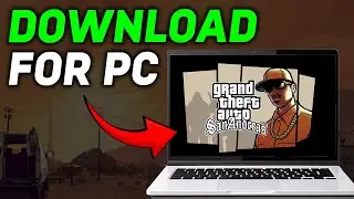 How To Download GTA SanAndreas On PC/Laptop