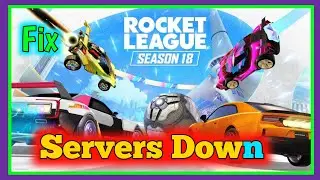 fix Rocket League NOT LOGGED IN TO ROCKET LEAGUE SERVERS | Game Play not working | Servers down