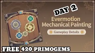 Evermotion Mechanical Painting Event Guide Day 2 - Genshin Impact