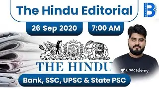7:00 AM - The Hindu Editorial Analysis by Vishal Parihar | 26 September 2020 | The Hindu Analysis