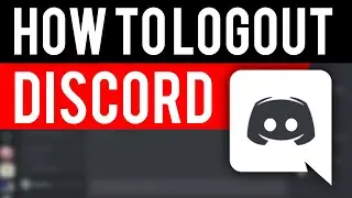 How To Logout of Discord 2020