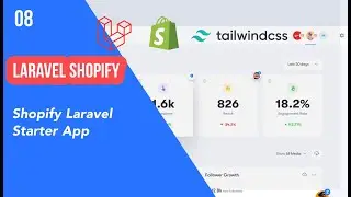 08 - Shopify Laravel Starter App