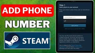 How To Add Phone Number To Steam Account (Full Guide)