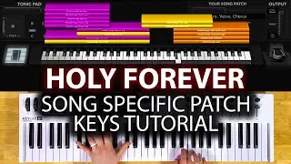 Holy Forever - MainStage patch keyboard tutorial- Bethel Music