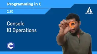 Console IO Operations | Programming in C | EST102 | KTU | Malayalam