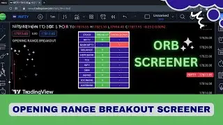 🥵 TRADING VIEW PINE SCRIPT:  ~ 🥵 OPENING RANGE BREAKOUT SCREENER 🥵