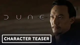 Dune: Exclusive Dr. Yueh Video (2021) - Chang Chen