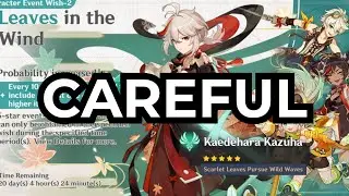 NEW UPDATE! BE CAREFUL BEFORE PULLING KAZUHA IN THE FIRST PHASE AS AN F2P - Genshin Impact