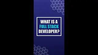 What is a Full Stack Developer?? #shorts