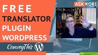 Free WordPress Translation Plugin - ConveyThis Plugin Review