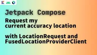 android fusedlocationprovider | android GPS tracking | android GPS tracker | android jetpack compose