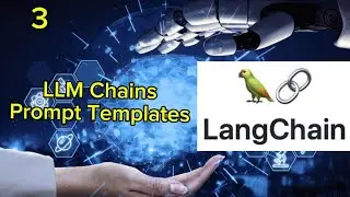 LangChain Tutorial (Python) #3: LLM Chains and Prompt Templates