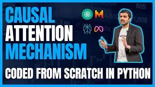 Causal Self Attention Mechanism  | Coded from scratch in Python