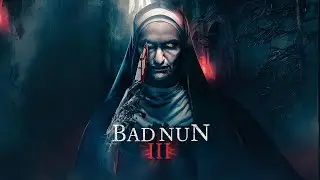 Bad Nun 3 (2024) Official Trailer - Charlotte Jackson Coleman, Arthur Edwards, Cherie Farr