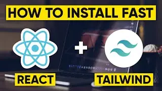 Tailwind CSS with REACT [Easiest and FAST] | How To Install Tailwind CSS 3 In React 2022