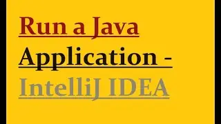 How to run java program in intellij