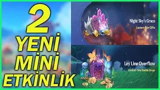 2 Yeni Mini Etkinlik | GENSHIN IMPACT Türkçe Rehber