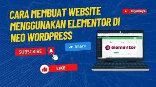 Cara Membuat Website Menggunakan Elementor di NEO Wordpress