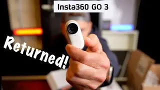 Insta360 Go 3, I Tried it and Returned it, let's discuss.  